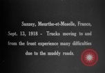 Standbild Lkw Sanzey Meurthe-et-Moselle Frankreich, 1918, aus Sekunde 1 historischem Filmmaterial Videoclip 65675071197