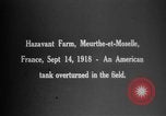 Standbild tanks Manövrieren Meurthe-et-Moselle Frankreich, 1918, aus Sekunde 3 historischem Filmmaterial Videoclip 65675071200