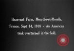 Standbild tanks Manövrieren Meurthe-et-Moselle Frankreich, 1918, aus Sekunde 5 historischem Filmmaterial Videoclip 65675071200