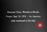 Standbild tanks Manövrieren Meurthe-et-Moselle Frankreich, 1918, aus Sekunde 7 historischem Filmmaterial Videoclip 65675071200