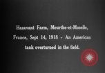 Standbild tanks Manövrieren Meurthe-et-Moselle Frankreich, 1918, aus Sekunde 10 historischem Filmmaterial Videoclip 65675071200