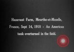 Standbild tanks Manövrieren Meurthe-et-Moselle Frankreich, 1918, aus Sekunde 11 historischem Filmmaterial Videoclip 65675071200