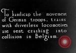 Image of Train collision World War I Belgium, 1916, second 1 stock footage video 65675071209