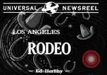 Image of Rodeo Los Angeles California USA, 1944, second 3 stock footage video 65675071251