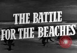Image of Amphibious assaults World War 2 European Theater, 1944, second 18 stock footage video 65675071819