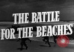 Image of Amphibious assaults World War 2 European Theater, 1944, second 19 stock footage video 65675071819