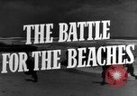 Image of Amphibious assaults World War 2 European Theater, 1944, second 22 stock footage video 65675071819