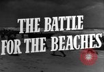 Image of Amphibious assaults World War 2 European Theater, 1944, second 24 stock footage video 65675071819