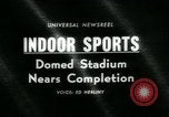 Image of Astrodome under construction Houston Texas USA, 1964, second 1 stock footage video 65675071844