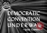 Immagine di Convenzione Nazionale Democratica Chicago Illinois USA, 1944, secondo 4 filmato di repertorio 65675071973
