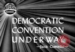 Immagine di Convenzione Nazionale Democratica Chicago Illinois USA, 1944, secondo 5 filmato di repertorio 65675071973