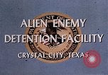 Standbild Alien Feind Haftanstalten Crystal City Texas USA, 1943, aus Sekunde 25 historischem Filmmaterial Videoclip 65675072063