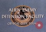 Standbild Alien Feind Haftanstalten Crystal City Texas USA, 1943, aus Sekunde 28 historischem Filmmaterial Videoclip 65675072063