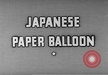 Image of Japanese paper balloon bomb Pacific Theater, 1945, second 16 stock footage video 65675072435