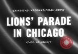 Image of Lions Clubs International parade Chicago Illinois USA, 1958, second 3 stock footage video 65675072516