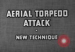 Image of aerial torpedo attack United States USA, 1944, second 16 stock footage video 65675072656