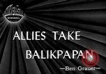 Standbild alliierten Truppen erobern Balikpapan Borneo Indonesien, 1945, aus Sekunde 1 historischem Filmmaterial Videoclip 65675072727