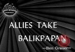 Standbild alliierten Truppen erobern Balikpapan Borneo Indonesien, 1945, aus Sekunde 4 historischem Filmmaterial Videoclip 65675072727