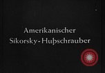 Immagine di Sikorsky VS-300 United States USA, 1941, secondo 3 filmato di repertorio 65675072919