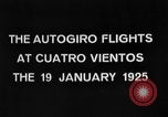 Standbild Cierva Tragschrauber Madrid Spanien, 1925, aus Sekunde 1 historischem Filmmaterial Videoclip 65675072954