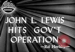 Image of John L Lewis Washington DC USA, 1947, second 6 stock footage video 65675073030