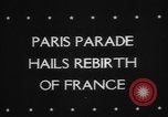 Image Défilé de libération Paris France, 1945, de la seconde 4 séquences d'archives historiques vidéo 65675073175