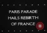 Image Défilé de libération Paris France, 1945, de la seconde 5 séquences d'archives historiques vidéo 65675073175