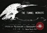 Image of tunnel workers New York United States USA, 1905, second 1 stock footage video 65675073369