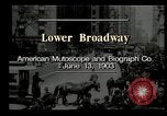 Standbild Lower Broadway New York City USA, 1903, aus Sekunde 5 historischem Filmmaterial Videoclip 65675073419