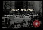 Standbild Lower Broadway New York City USA, 1903, aus Sekunde 6 historischem Filmmaterial Videoclip 65675073419