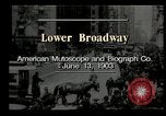 Standbild Lower Broadway New York City USA, 1903, aus Sekunde 8 historischem Filmmaterial Videoclip 65675073419
