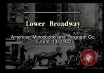 Standbild Lower Broadway New York City USA, 1903, aus Sekunde 11 historischem Filmmaterial Videoclip 65675073419