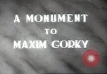 Immagine di Monumento a Maxiom Gorky Unione Sovietica, 1947, secondo 3 filmato di repertorio 65675074206