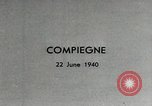 Image of Adolf Hitler Compiegne France, 1940, second 3 stock footage video 65675074283