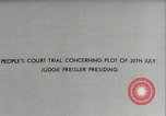 Image of Nazi German Judge Ronald Freisler Germany, 1944, second 5 stock footage video 65675074287