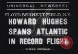 Image of Howard Hughes flight to Paris New York United States USA, 1938, second 7 stock footage video 65675075739