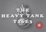 Standbild T26E3-Tank United States USA, 1945, aus Sekunde 20 historischem Filmmaterial Videoclip 65675075905