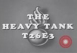 Standbild T26E3-Tank United States USA, 1945, aus Sekunde 21 historischem Filmmaterial Videoclip 65675075905
