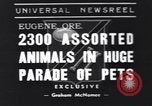 Standbild Pet's Parade Eugene Oregon USA, 1939, aus Sekunde 1 historischem Filmmaterial Videoclip 65675076142