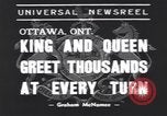 Image le roi George VI Ottawa Ontario Canada, 1939, de la seconde 5 séquences d'archives historiques vidéo 65675076144