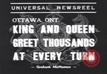 Image le roi George VI Ottawa Ontario Canada, 1939, de la seconde 7 séquences d'archives historiques vidéo 65675076144