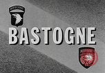 Image of United States soldiers Bastogne Belgium, 1945, second 30 stock footage video 65675076740