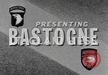 Image of United States soldiers Bastogne Belgium, 1945, second 31 stock footage video 65675076740