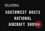 Standbild nationale Flugzeuge anzeigen Oklahoma United States USA, 1956, aus Sekunde 4 historischem Filmmaterial Videoclip 65675076820