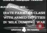 Standbild Milchbauern protestieren gegen Preise und dump Milch Mukwonago Wisconsin USA, 1933, aus Sekunde 5 historischem Filmmaterial Videoclip 65675076834