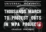 Image of protest against WPA layoffs during Depression New York City USA, 1937, second 6 stock footage video 65675076854