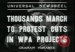 Image of protest against WPA layoffs during Depression New York City USA, 1937, second 7 stock footage video 65675076854