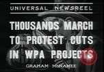 Image of protest against WPA layoffs during Depression New York City USA, 1937, second 8 stock footage video 65675076854