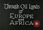 Image of oil fields Italy, 1926, second 18 stock footage video 65675076908