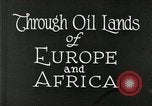 Image of oil fields Italy, 1926, second 19 stock footage video 65675076908
